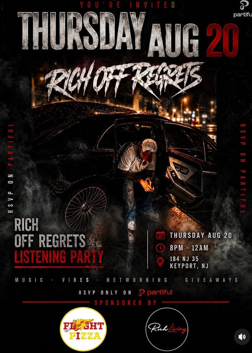 Flyght Pizza Promo Rich off Regrets listening party